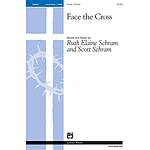 Face the Cross - SATB