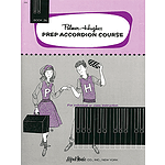 Palmer-Hughes Prep Accordion Course - Book 2B