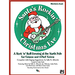 Santa's Rockin' Christmas Eve - Preview Pack (Singer's Edition/Listening CD)