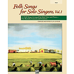 Folk Songs for Solo Singers, Vol. 1 - Book (High)