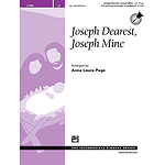 Joseph Dearest, Joseph Mine - 3-5 Octaves