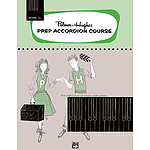 Palmer-Hughes Prep Accordion Course - Book 3A