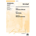 He Is God - SATB