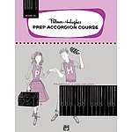 Palmer-Hughes Prep Accordion Course - Book 4B