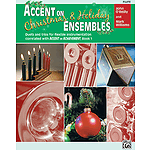 Accent on Christmas and Holiday Ensembles: Flute
