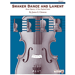Shaker Dance and Lament