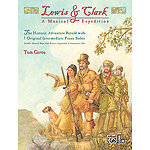 Lewis & Clark: A Musical Expedition