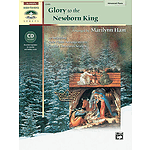 Glory To the Newborn King - Book & CD