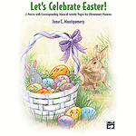 Let's Celebrate Easter!