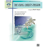 The Cross, Christ's Passion (Advanced)