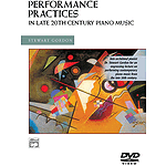 Performance Practices in Late 20Th Century Piano Music DVD