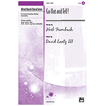 Go Out and Tell! - SATB