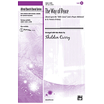 Way of Peace, the (Based Upon the "Tallis Canon" and A Prayer Attributed To St. Francis of Assisi) - SATB