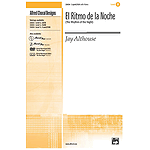 El Ritmo De La Noche (The Rhythm of The Night) - 2-Part/SSA