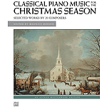 Classical Piano Music for The Christmas Season
