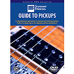 Seymour Duncan: Guide to Pickups (DVD)