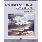 For Those Who Have Gone Before