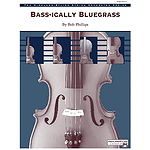 Bass-Ically Bluegrass