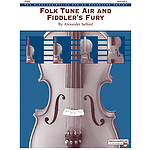 Folk Tune Air and Fiddler's Fury