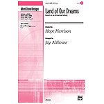 Land of Our Dreams (Based on An Armenian Lullaby) - SATB