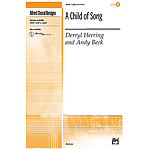 Child of Song, A - 2-Part