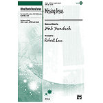 Missing Jesus - SATB/2-Part Mixed