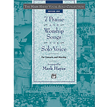 7 Praise and Worship Songs for Solo Voice - Book and Accompaniment CD (Medium Low)