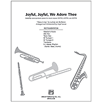 Joyful, Joyful, We Adore Thee ("Hymn To Joy," By Ludwig Van Beethoven) - InstruPax