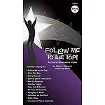 Follow Me To the Top! A Choral Movement Video - VHS