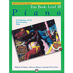 Alfred's Basic Piano Course - Fun Book Level 1B