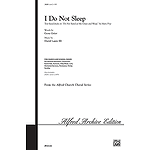 I Do Not Sleep