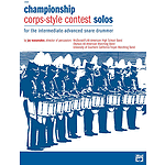 Championship Corps-Style Contest Solos