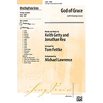 God of Grace - SATB, Singpraise W/ Optional. Soloist