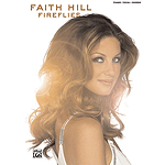 Faith Hill - Fireflies