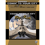 Big & Rich - Comin' To Your City