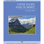 Over Slope and Summit