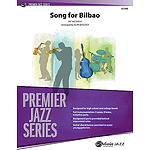 Song for Bilbao