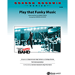 Play That Funky Music