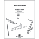Listen to the Music