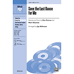 Save the Last Dance for Me