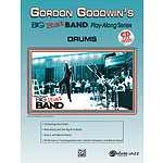 Gordon Goodwin: Big Phat Band - Drums