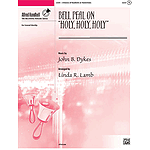 Bell Peal on "Holy, Holy, Holy