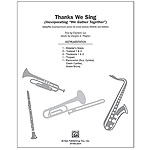 Thanks We Sing