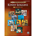 Kenny Loggins - Easy Guitar Anthology: 20 Greatest Hits