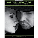 Garth Brooks, Trisha Yearwood - Love Will Always Win