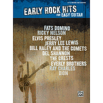Early Rock Hits for Easy Guitar