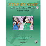 Step by Step 2B: An Introduction to Successful Practice for Violin