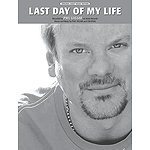 Phil Vassar - Last Day of My Life