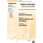 Walkin' in the Light (I Want to Walk As a Child of the Light)