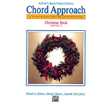 Alfred's Basic Piano - Chord Approach - Christmas Book Level 2